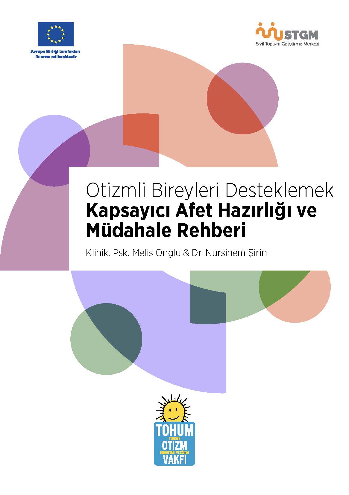 Otizmli Bireyler Desteklemek: Kapsayıcı Afet Hazırlığı Rehberi 